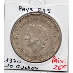 Pays Bas 10 Gulden 1970 Sup, KM.195 25 Ans fin de la guerre