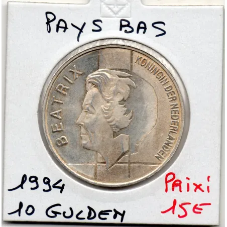 Pays Bas 10 Gulden 1994 Sup , KM.216 50 Ans traité BENELUX