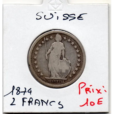 Suisse 2 francs 1874 TB, KM 21 pièce de monnaie