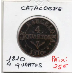 Catalogne Barcelone 4 Quartos frappé 1810 TTB, KM.67 Joseph Napoleon