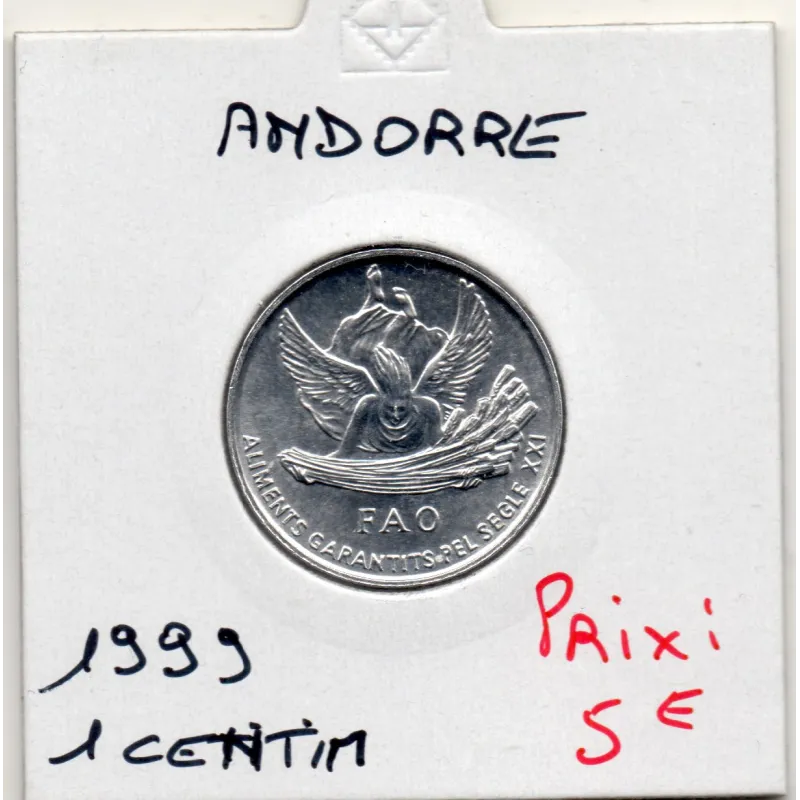 Andorre 1 centim 1999, FDC KM.171 FAO