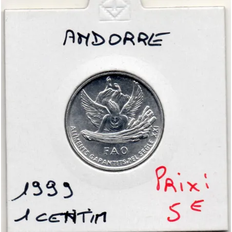 Andorre 1 centim 1999, FDC KM.171 FAO
