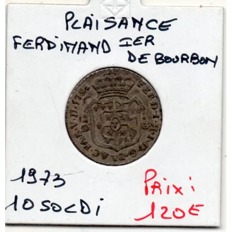 Italie Plaisance 10 Soldi 1793 Spl, KM.47 Ferdinando I di Borbone