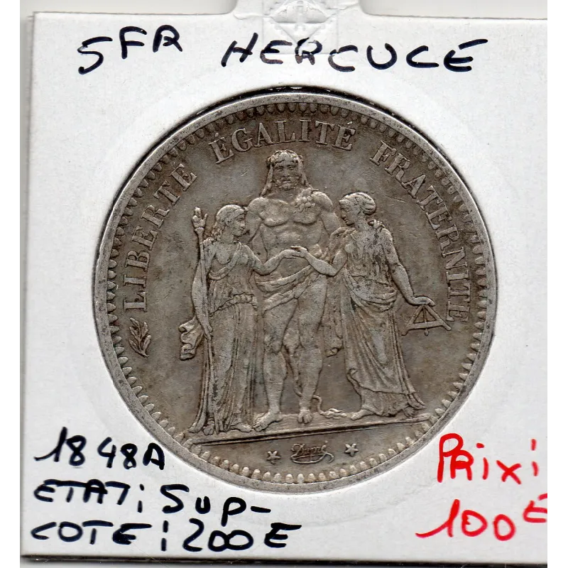 5 francs Hercule 1848 A Paris Sup- 5 francs Hercule 1848 A Paris Sup-