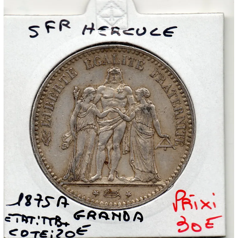 5 francs Hercule 1875 grand A Paris TTB+ 5 francs Hercule 1875 grand A Paris TTB+