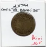 Jeton Louis XV Nuremberg Banalisé ND Sup
