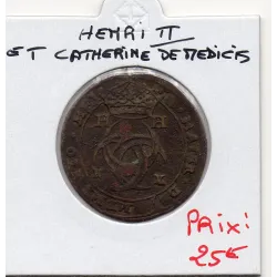 Jeton Henri II et Catherine de Médicis ND TB+ feuardent 11619