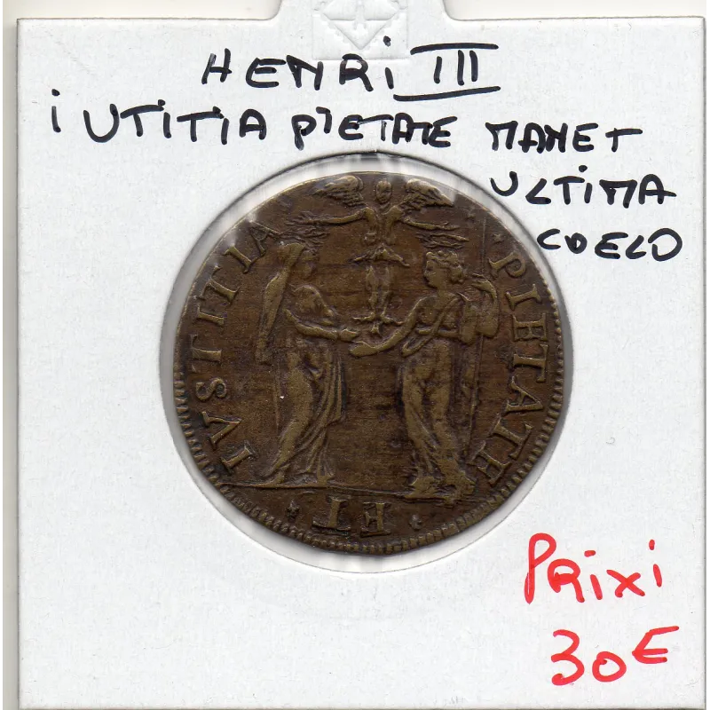 Jeton Henri III IVSTITIA PIETATE, MANET VLTIMA COELO ND TTB+