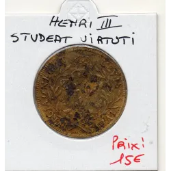 Jeton Henri III STVDEAT VIRTVTI ND TB feuardent 11840