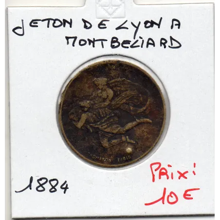 Jeton De transport de Lyon à Monbeliard, 1884 TTB
