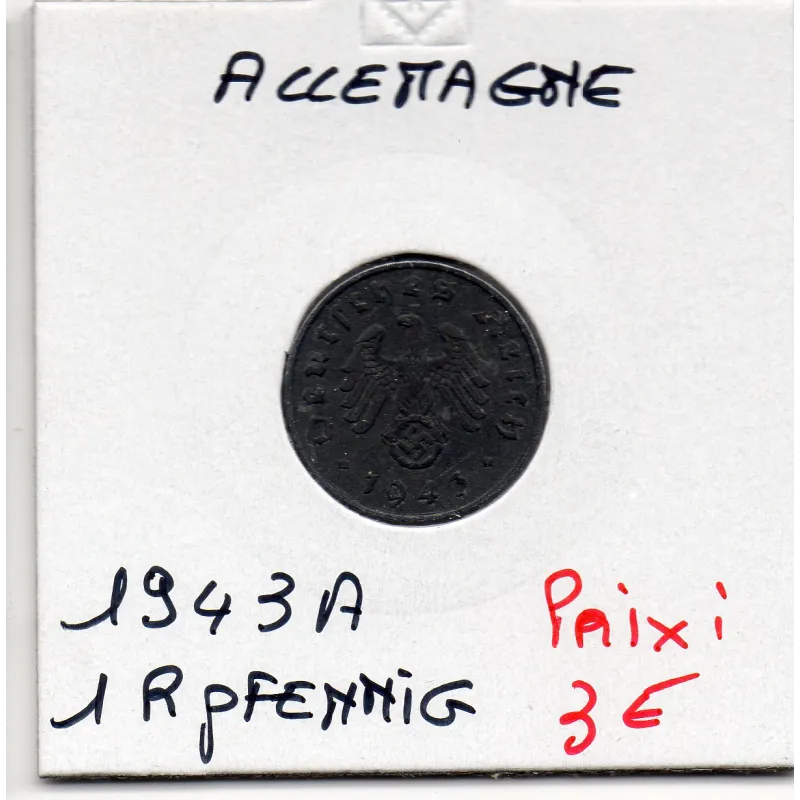Allemagne 1 reichspfennig 1943 A, TTB KM.97 Allemagne 1 reichspfennig 1943 A, TTB KM.97