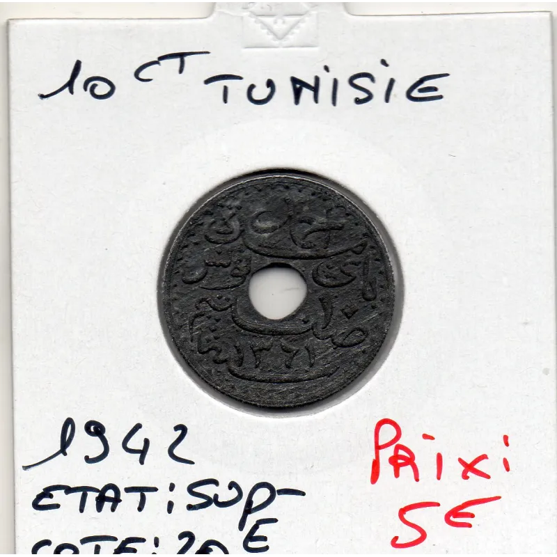 Tunisie, 10 Centimes 1942 - 1361 AH sup-, Lec.117 Zinc Tunisie, 10 Centimes 1942 - 1361 AH sup-, Lec.117 Zinc