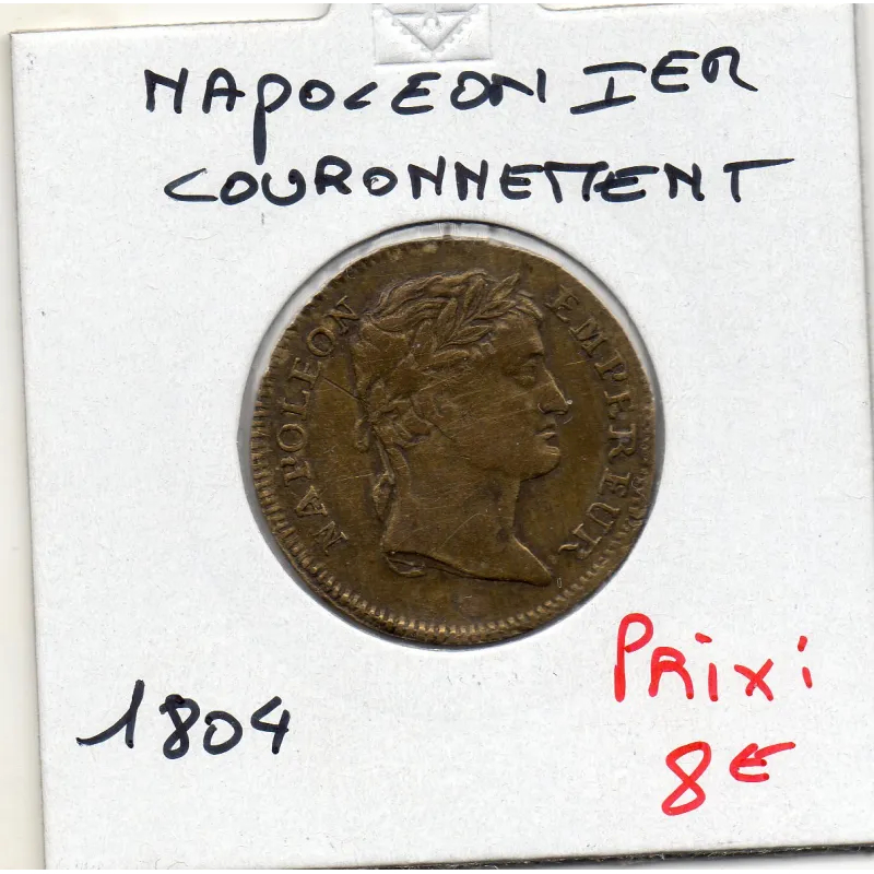 Jeton Napoleon 1er Couronnement, 23 novembre 1804 Jeton Napoleon 1er Couronnement, 23 novembre 1804