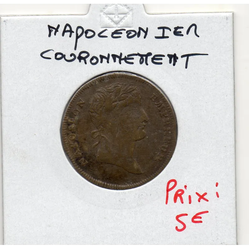Jeton Napoleon 1er Couronnement, An XIII 1804 Jeton Napoleon 1er Couronnement, An XIII 1804