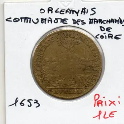 Jeton Orleanais,Communauté des marchands de la Loire 1653 TB Feuardent 8169