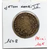 Jeton Henri IV, FRANC DAVLPHIN ET NAVARRE, 1608 TB