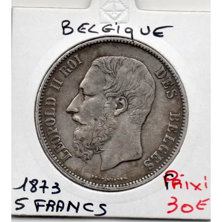 Belgique 5 Francs 1873 TTB , KM.24 Leopold II