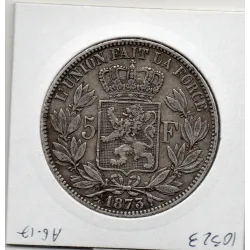 Belgique 5 Francs 1873 TTB , KM.24 Leopold II