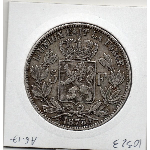 Belgique 5 Francs 1873 TTB , KM.24 Leopold II