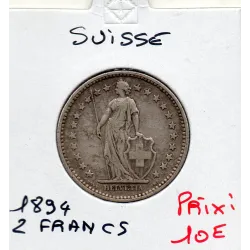Suisse 2 francs 1894 A TTB-, KM 21 pièce de monnaie