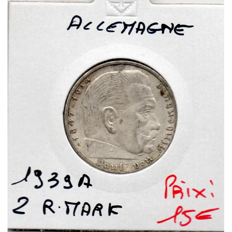 Allemagne 2 reichsmark 1939 A, Sup KM.93 Allemagne 2 reichsmark 1939 A, Sup KM.93