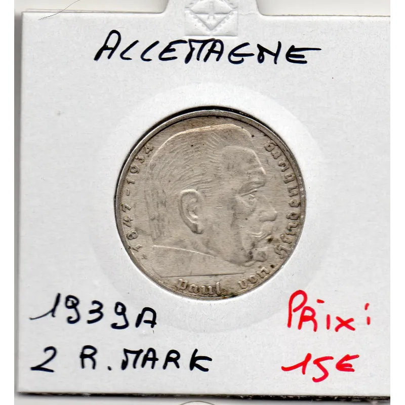 Allemagne 2 reichsmark 1939 A, Sup KM.93 Allemagne 2 reichsmark 1939 A, Sup KM.93