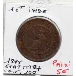Indochine 1 cent 1885 TTB+, Lec.37 Liberté