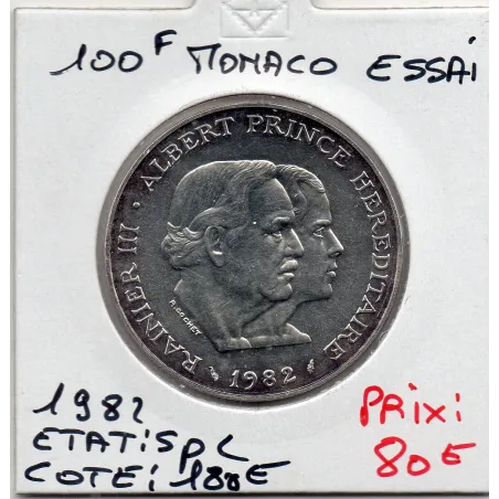 Monaco Essai 100 francs 1982 Spl, Gad.165 Rainier III et Albert