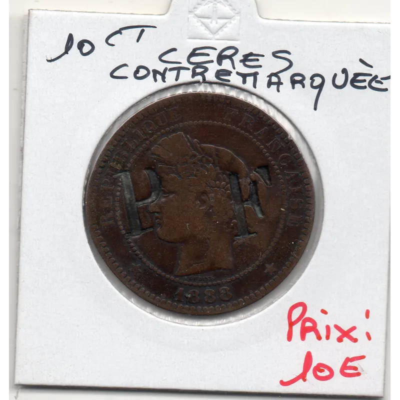 Monnaie Satirique 10 centimes cérès 1888 contremarqué PF Monnaie Satirique 10 centimes cérès 1888 contremarqué PF