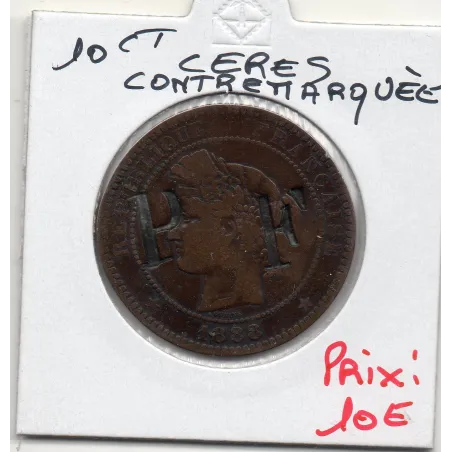 Monnaie Satirique 10 centimes cérès 1888 contremarqué PF