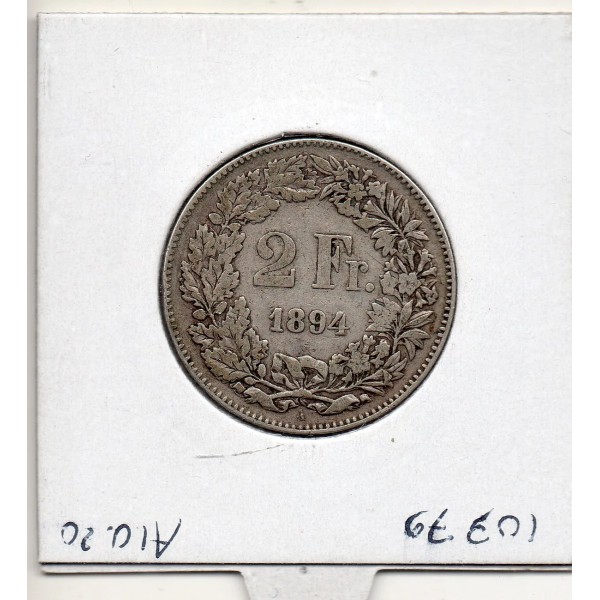 Suisse 2 francs 1894 TTB-, KM.21
