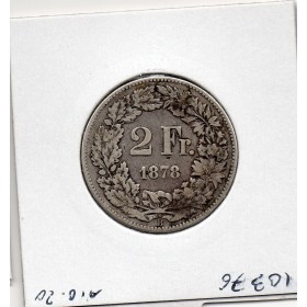 Suisse 2 francs 1878 TTB-, KM.21
