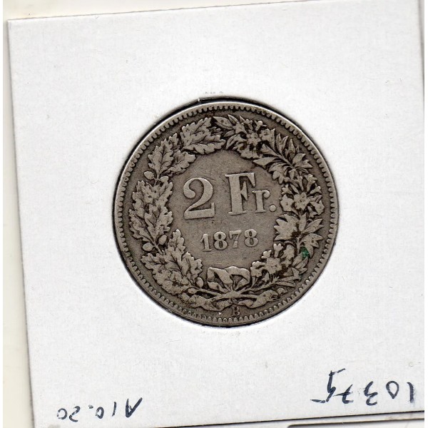 Suisse 2 francs 1878 TTB-, KM.21