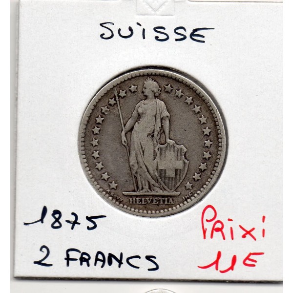 Suisse 2 francs 1875 TTB-, KM.21