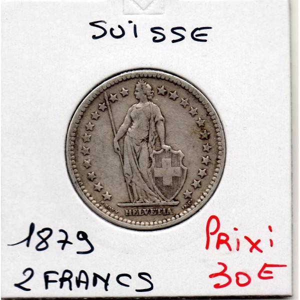 Suisse 2 francs 1879 TTB, KM.21 date clé