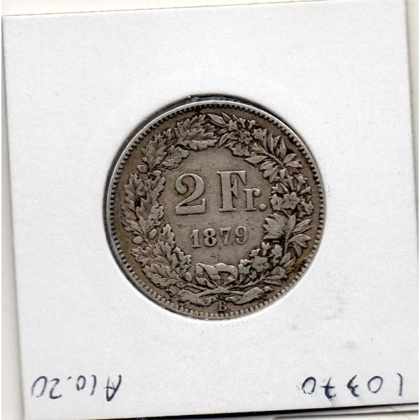 Suisse 2 francs 1879 TTB, KM.21 date clé