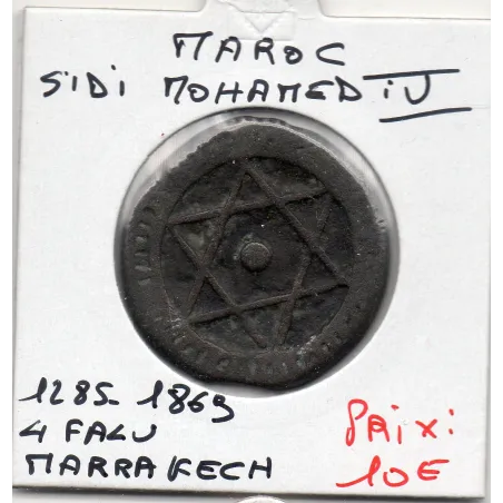 Maroc 4 Falus 1285 AH - 1869 Marrakech TTB, KM.166 Sidi mohammed IV