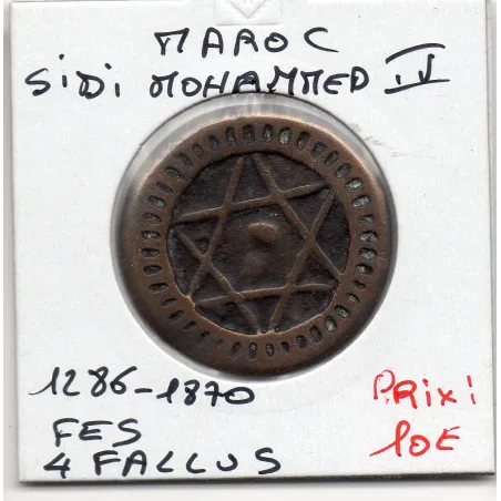 Maroc 4 Falus 1286 AH - 1870 Fes TTB, KM.166 Sidi mohammed IV