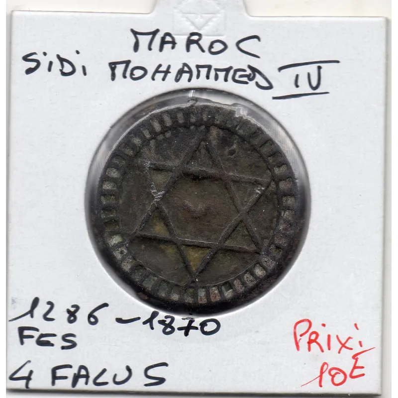 Maroc 4 Falus 1286 AH - 1870 Fes TTB, KM.166 Sidi mohammed IV