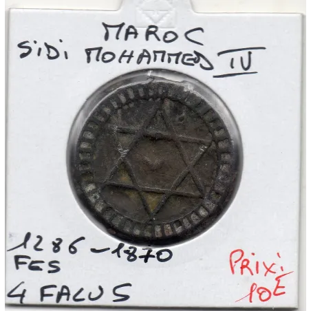 Maroc 4 Falus 1286 AH - 1870 Fes TTB, KM.166 Sidi mohammed IV