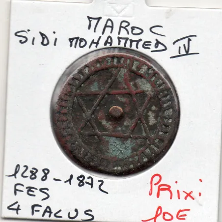 Maroc 4 Falus 1288 AH - 1872 Fes TTB, KM.166 Sidi mohammed IV