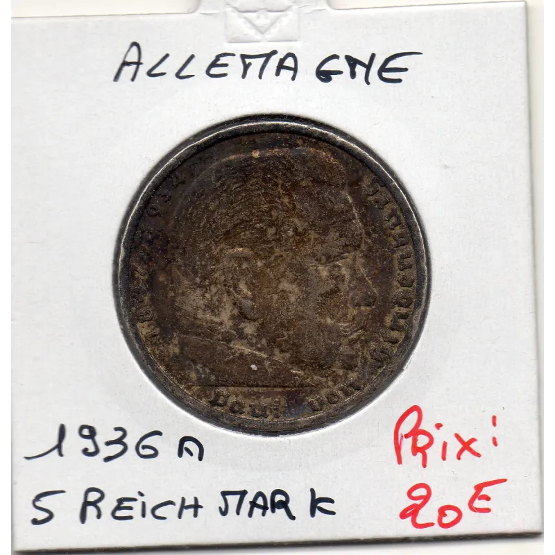 Allemagne 5 reichsmark 1936 A, TTB KM.86 Paul von Hindenburg Allemagne 5 reichsmark 1936 A, TTB KM.86 Paul von Hindenburg