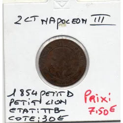 2 centimes Napoléon III tête nue 1854 petit D petit lion Lyon TTB-