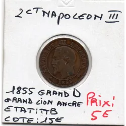 2 centimes Napoléon III tête nue 1855 ancre grand D grand lion Lyon TTB+