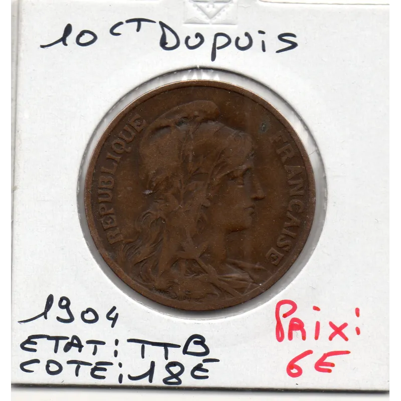 10 centimes Dupuis 1904 TTB