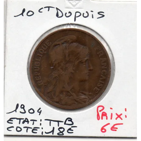 10 centimes Dupuis 1904 TTB