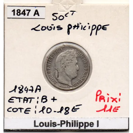 50 centimes Louis Philippe 1847 A Paris B+
