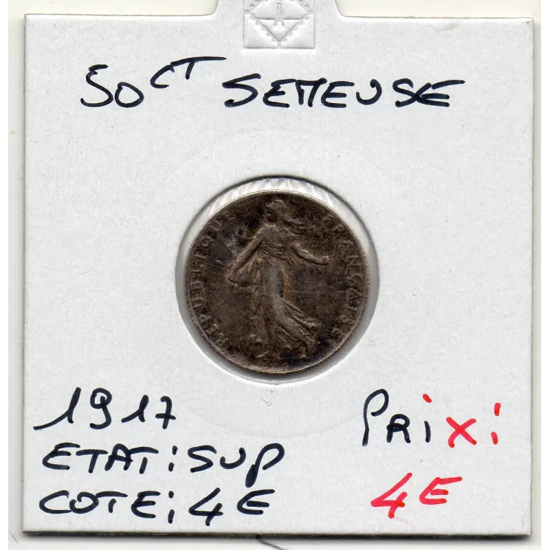 50 centimes Semeuse Argent 1917 Sup patine sombre 50 centimes Semeuse Argent 1917 Sup patine sombre