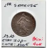 2 Francs Semeuse Argent 1910 Sup-