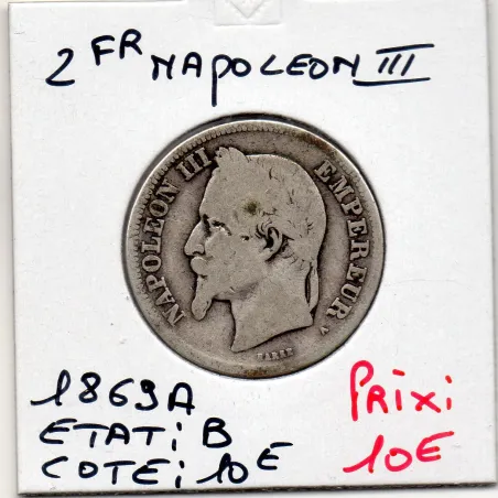 2 francs Napoléon III tête laurée 1869 A Paris, B